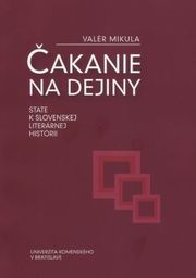Čakanie na dejiny