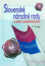 Slovenské národné rady a cesta k parlamentarizmu