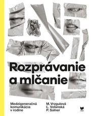 Rozprávanie a mlčanie