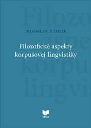 Filozofické aspekty korpusovej lingvistiky