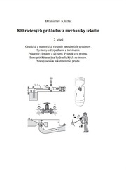 800 riešených príkladov z mechaniky tekutín. 2. diel.