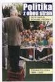 Politika z obou stran