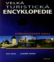 Velká turistická encyklopedie - Středočeský kraj