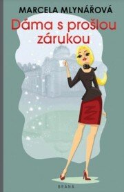 Dáma s prošlou zárukou
