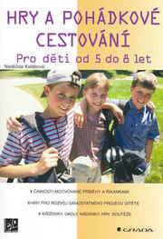 Hry a pohádkové cestování - Pro děti od 5 do 8 let
