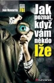 Jak poznat, když vám někdo lže