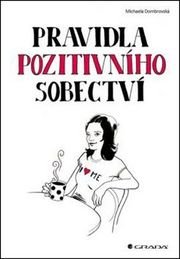 Pravidla pozitivního sobectví