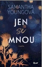 Jen se mnou