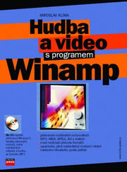Hudba a video s programem Winamp + CD