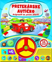 Pretekárske autíčko - Pripraviť sa, pozor, štart!