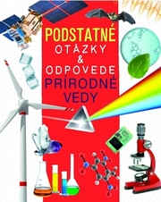 Prírodné vedy - Podstatné otázky & odpovede