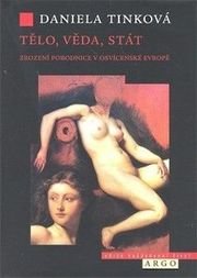 Tělo věda stát - Zrození porodnice v osvíc. Evropě