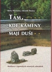 Tam kde kameny mají duši