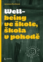 Wellbeing ve škole, škola v pohodě