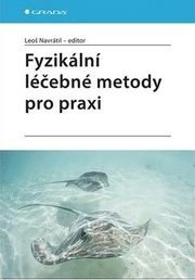 Fyzikální léčebné metody pro praxi
