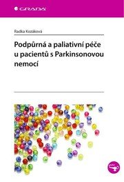 Podpůrná a paliativní péče u pacientů s Parkinsono
