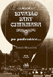 Divadlo Járy Cimrmana po padesátce...