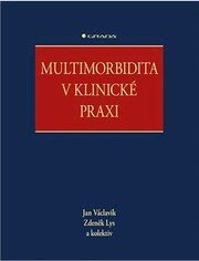 Multimorbidita v klinické praxi