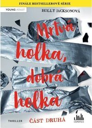Mrtvá holka, dobrá holka