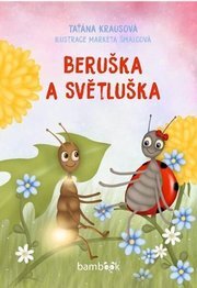Beruška a Světluška