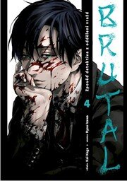 Brutal: Zpověď detektiva z oddělení vražd 4