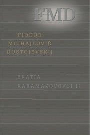 Bratia Karamazovovci II.