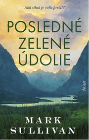 Posledné zelené údolie