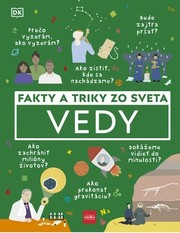 Fakty a triky zo sveta vedy