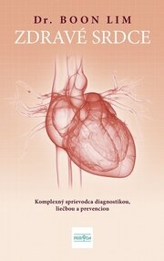Zdravé srdce: Komplexný sprievodca diagnostikou, liečbou a prevenciou