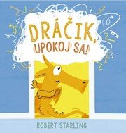 Dráčik, upokoj sa!
