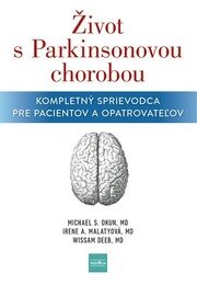 Život s Parkinsonovou chorobou
