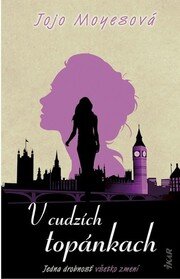 V cudzích topánkach