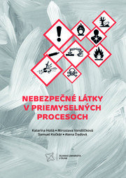 Nebezpečné látky v priemyselných procesoch
