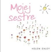 Mojej sestre