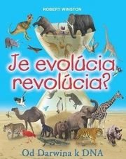 Je evolúcia revolúcia?