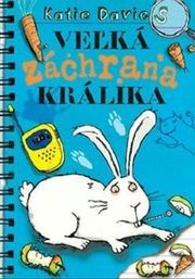 Veľká záchrana králika