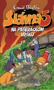 Slávna 5 Na pašeráckom vŕšku