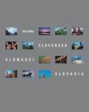 Slovensko Slowakei Slovakia (tvrdá väzba)