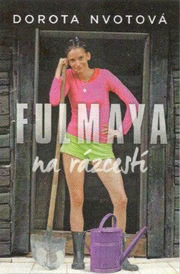 Fulmaya na rázcestí