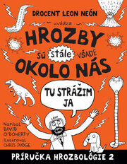 Hrozby sú (stále) všade okolo nás. Tu strážim ja 