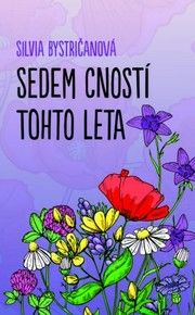 Sedem cností tohto leta