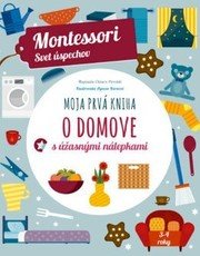 Moja prvá kniha o domove s úžasnými nálepkami