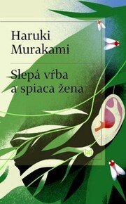 Slepá vŕba a spiaca žena