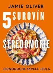 5 surovín   Stredomorie