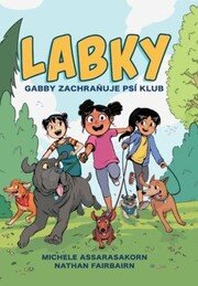 Labky 1 Gabby zachraňuje psí klub