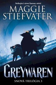 Greywaren  Snová trilógia 3