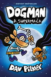 Dogman a supermača