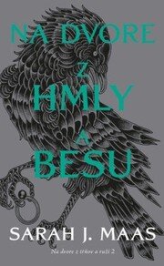 Na dvore z hmly a besu (Na dvore z tŕňov a ruží 2)