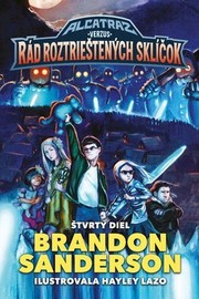 Alcatraz verzus Rád roztrieštených sklíčok (4)