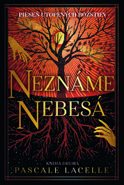 Neznáme nebesá (Pieseň utopených božstiev 2)